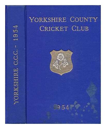 NASH, J. M. (ED.) YORKSHIRE COUNTY CRICKET CLUB COMMITTEE - Yorkshire County Cricket Club fifty-sixth annual report