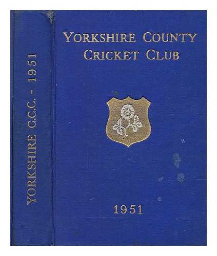 NASH, J. M. (ED.) YORKSHIRE COUNTY CRICKET CLUB COMMITTEE - Yorkshire County Cricket Club fifty-third annual report