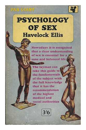 ELLIS, HAVELOCK (1859-1939) - Psychology of sex