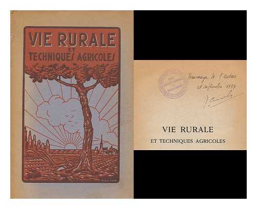 COMBE, JEAN - Vie rurale et techniques agricoles