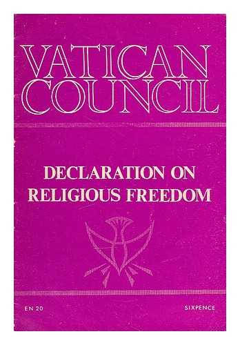 VATICAN COUNCIL (2ND : 1962-1965) - Declaration on religious freedom