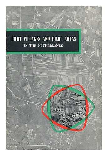 AGRICULTURAL ADVISORY SERVICES - Pilot villages and pilot areas in the Netherlands