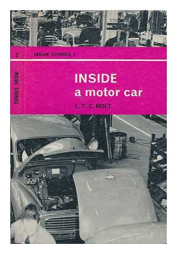 ROLT, L. T. C. (1910-1974) - Inside a motor car / drawings by John W.Wood
