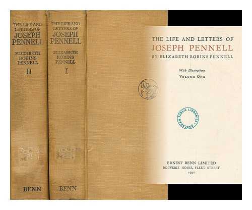 PENNELL, ELIZABETH ROBINS (1855-1936) - The life and letters of Joseph Pennell