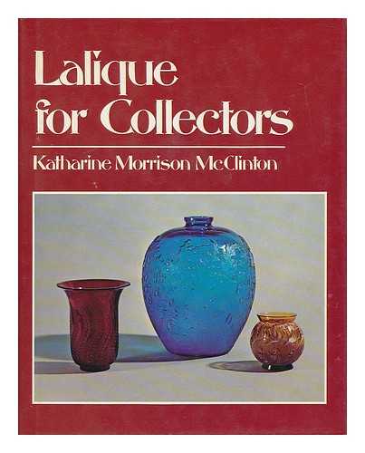 MCCLINTON, KATHARINE MORRISON - Lalique for collectors / Katharine Morrison McClinton