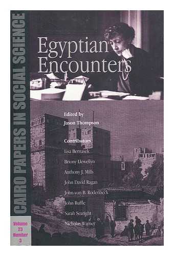 THOMPSON, JASON (1950-) - Egyptian encounters / edited by Jason Thompson