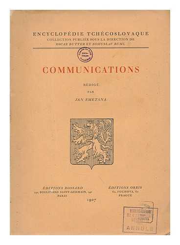 SMETANA, JAN, ED. - Communications / redige par Jan Smetana