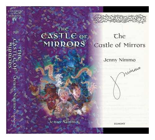 NIMMO, JENNY - The castle of mirrors / Jenny Nimmo