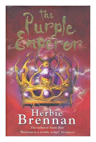 BRENNAN, HERBIE - The purple emperor / Herbie Brennan