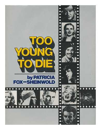 FOX-SHEINWOLD, PATRICIA - Too young to die