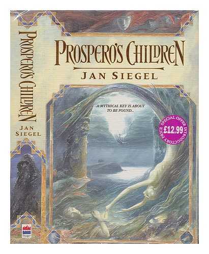 SIEGEL, JAN - Prospero's children / Jan Siegel