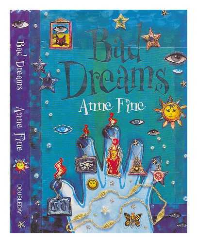 FINE, ANNE - Bad dreams / Anne Fine ; illustrated by Susan Winter