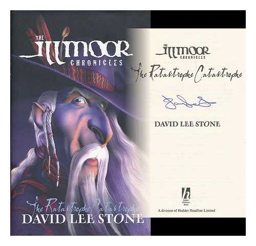 STONE, DAVID LEE (1978- ) - The ratastrophe catastrophe / David Lee Stone