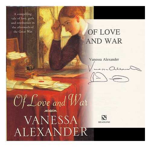 ALEXANDER, VANESSA - Of love and war / Vanessa Alexander