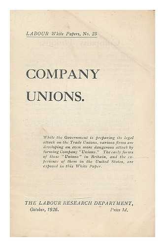 LABOUR PARTY - Company Unions