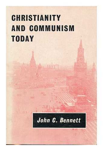 BENNETT, JOHN COLEMAN (1902-1995) - Christianity and communism today