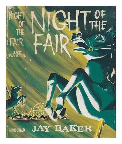 BAKER, JAY - Night of the Fair