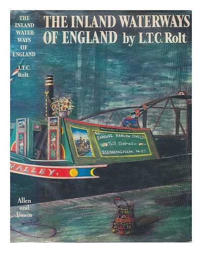 ROLT, L. T. C. (1910-1974) - The inland waterways of England