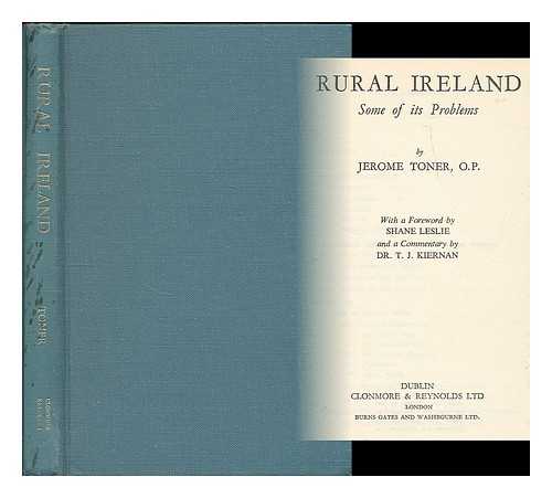 TONER, JEROME - Rural Ireland : some of its problems