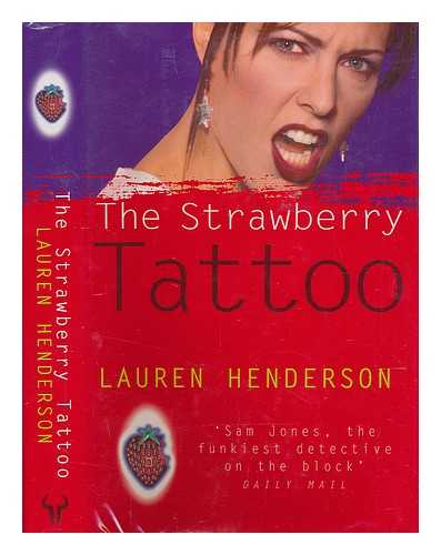 HENDERSON, LAUREN - The strawberry tattoo