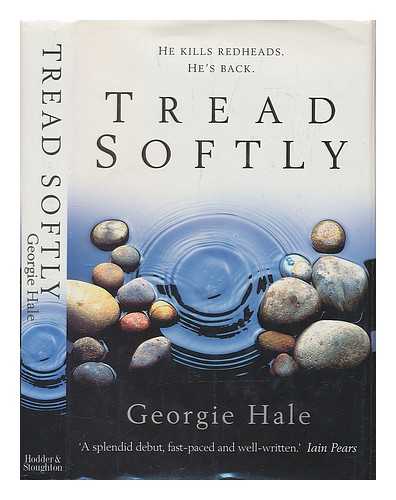 HALE, GEORGIA - Tread softly