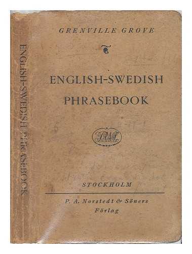 GROVE, GRENVILLE - English-Swedish phrasebook : alphabetically arranged with a concise grammar