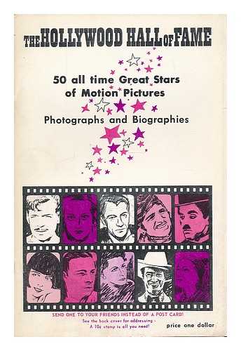 ROTH, JOHNNY - The Hollywood Hall of Fame 50 all time great stars of motion pictures : photographs and biographies