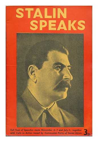 STALIN, JOSEPH (1879-1953) - Stalin Speaks