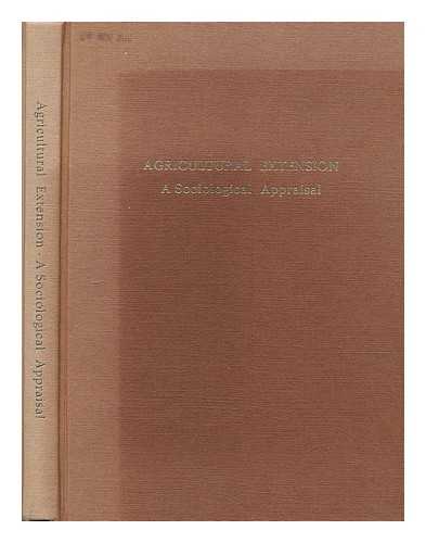 MOLHO, SARA (SCIENTIFIC EDITOR) - Agricultural extension : a sociological appraisal / Sara Molho, scientific editor, Marcia Gitlin, literary editor