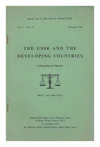 MIZAN NEWSLETTER - The USSR and developing countries : a discussion in Moscow