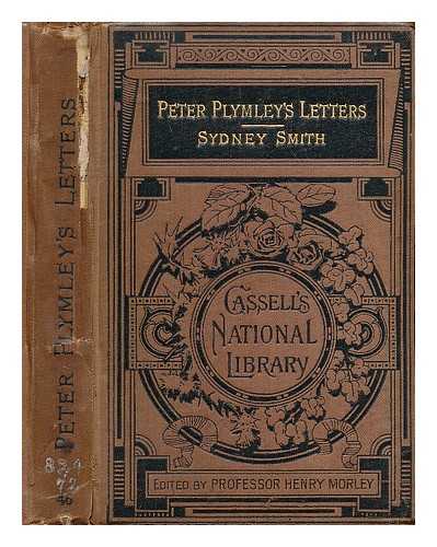 SMITH, SYDNEY (1771-1845) - Peter Plymley's letters : and selected essays