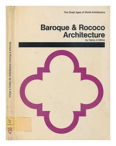 MILLON, HENRY A. - Baroque & rococo architecture