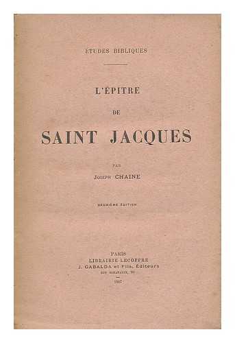 CHAINE, JOSEPH (1888-1948) - L' epitres de saint Jacques