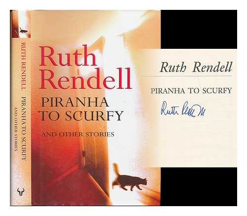 Rendell, Ruth (1930- ) - Piranha to scurfy / Ruth Rendell