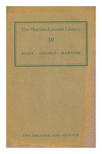 Lenin, Vladimir Ilich (1870-1924) - Marx, Engels, Marxism : a collection of articles