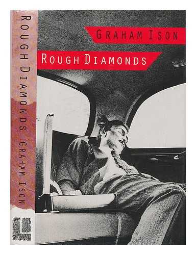 ISON, GRAHAM - Rough diamonds / Graham Ison