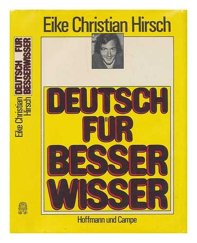 HIRSCH, EIKE CHRISTIAN - Deutsch fur Besserwisser