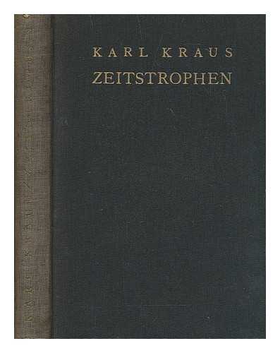 KRAUS KARL - Zeitstrophen / von K. Kraus