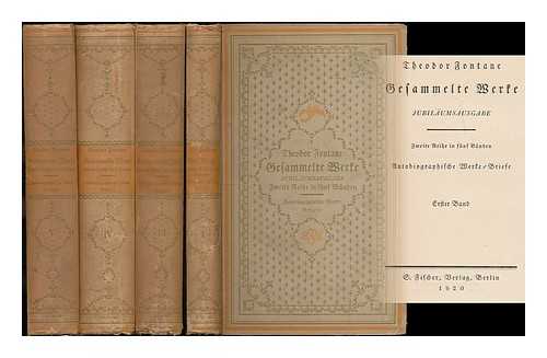 FONTANE, THEODOR (1819-1898) - Gesammelte Werke : Autobiographische Werke, Briefe [volumes 1, 3, 4 & 5]