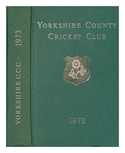 NASH, J. M. (ED.) YORKSHIRE COUNTY CRICKET CLUB COMMITTEE - Yorkshire County Cricket Club seventy-fifth annual report