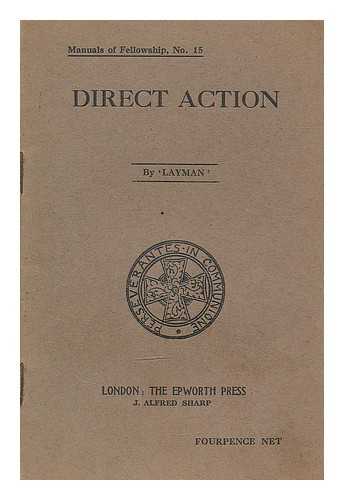 LAYMAN, RICHARD - Direct action