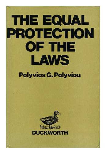 POLYVIOU, POLYVIOS G. - The Equal Protection of the Laws
