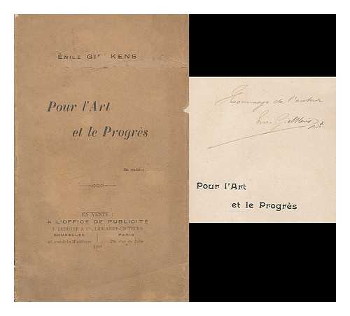 GIELKENS, EMILE - Pour l'art et le progres