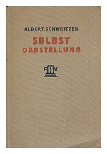 SCHWEITZER, ALBERT (1875-1965) - Selbst Darstellung / Albert Schweitzer