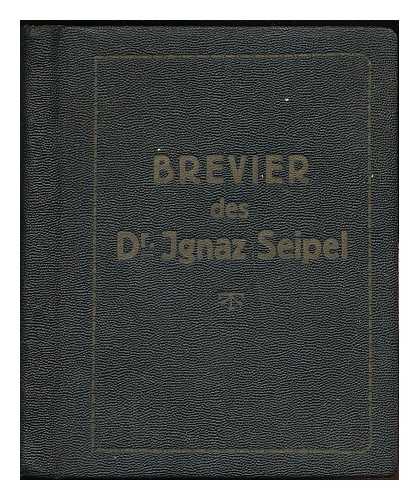 SEIPEL, IGNAZ (1876-1932) - Brevier des Ignaz Seipel