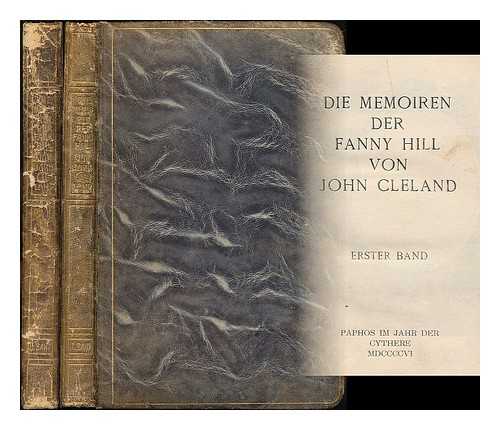 CLELAND, JOHN (1709-1789) ; BAYROS, FRANZ VON (1866-1924, ILLUS.) - Die Memoiren der Fanny Hill / von John Cleland [complete in 2 volumes]