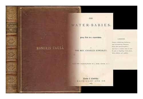 KINGSLEY, CHARLES (1819-1875) - The water-babies : a fairy tale for a land-baby