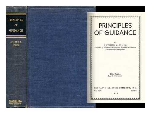 JONES, ARTHUR J. - Principles of Guidance