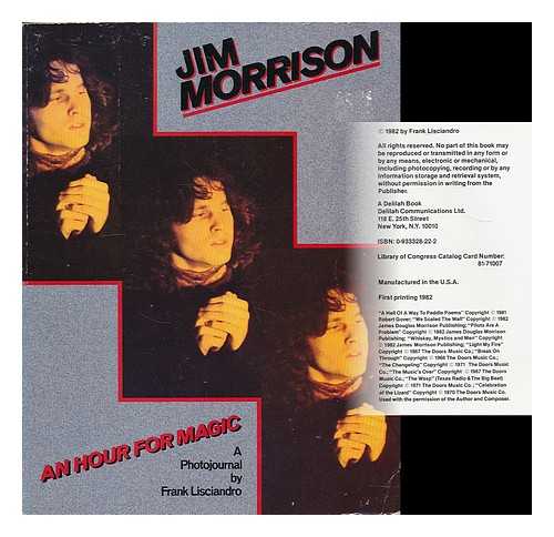 LISCIANDRO, FRANK - Jim Morrison, an hour for magic / photographs, text, and design by Frank Lisciandro