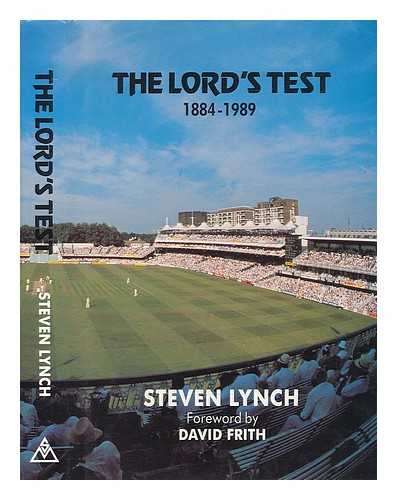 LYNCH, STEVEN - The Lord's test : 1884-1989